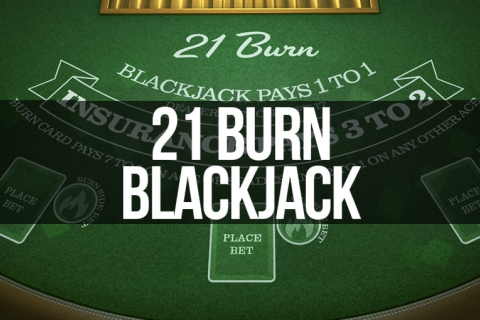 21 Burn Blackjack